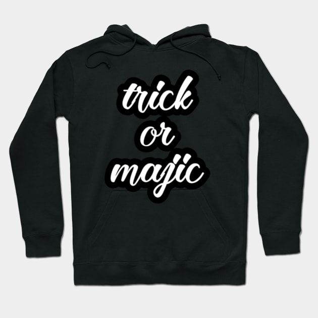 trick and magic Hoodie by coralwire